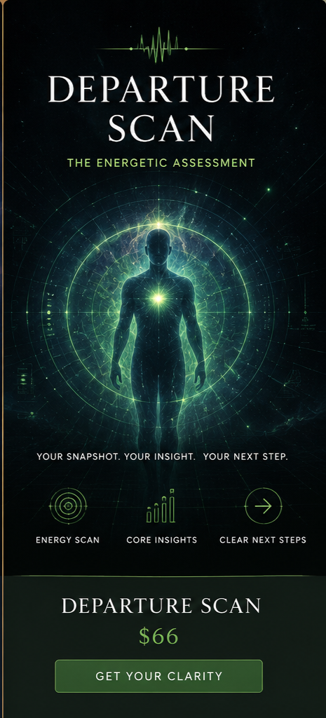 Departure Scan Reading — Energy Check + 1 Guidance Module